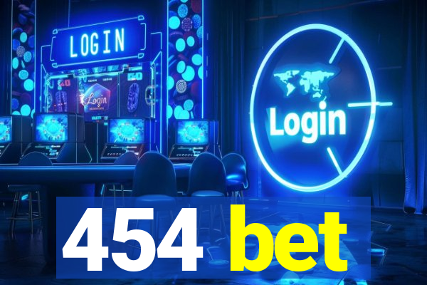 454 bet